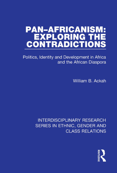 Cover image for book Pan–Africanism: Exploring the Contradictions