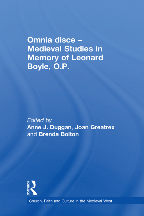 Cover image for book Omnia disce – Medieval Studies in Memory of Leonard Boyle, O.P.