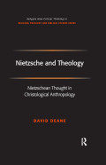 Nietzsche and Theology - David Deane