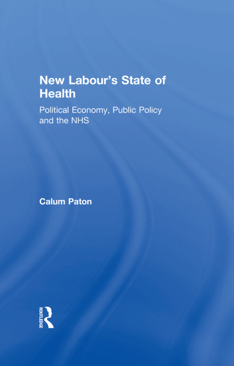 Cover image for book New Labour's State of Health