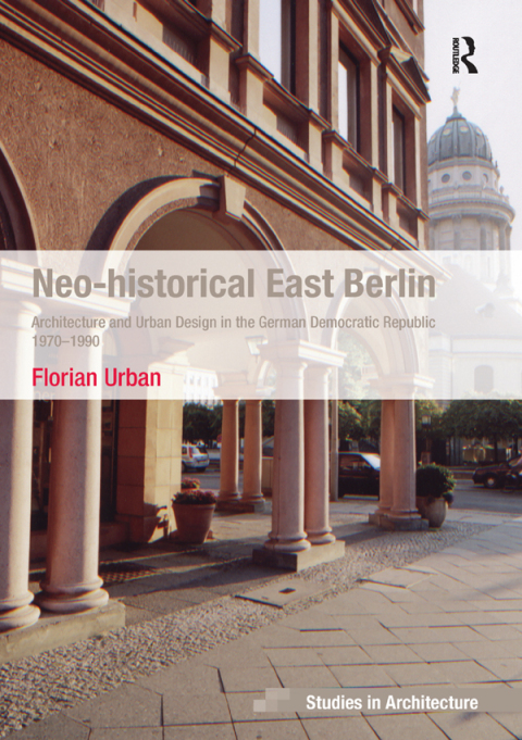 Cover image for book Neo-historical East Berlin