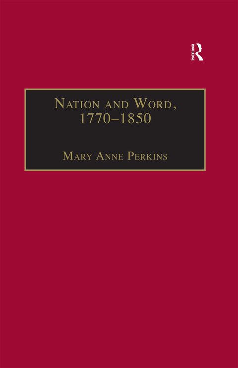 Cover image for book Nation and Word, 1770–1850