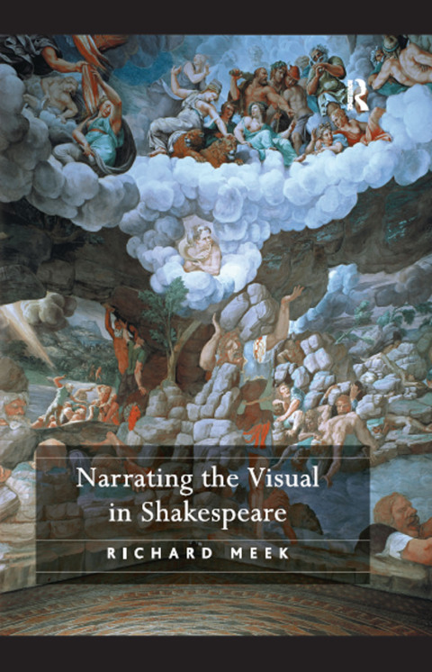 Cover image for book Narrating the Visual in Shakespeare