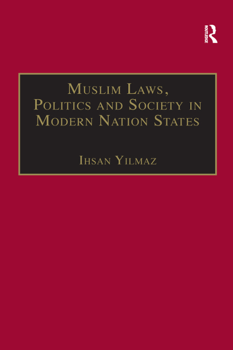 Cover image for book Muslim Laws, Politics and Society in Modern Nation States