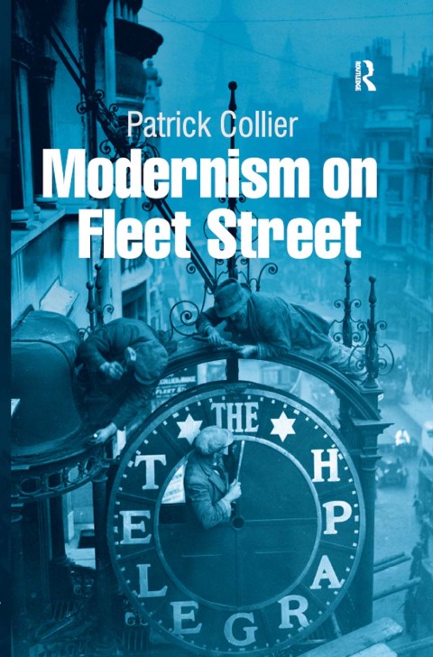 Cover image for book Modernism on Fleet Street