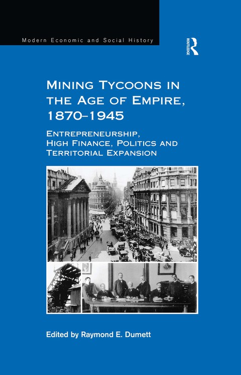 Cover image for book Mining Tycoons in the Age of Empire, 1870–1945