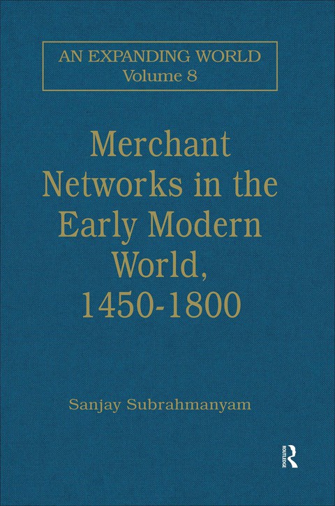 Cover image for book Merchant Networks in the Early Modern World, 1450–1800