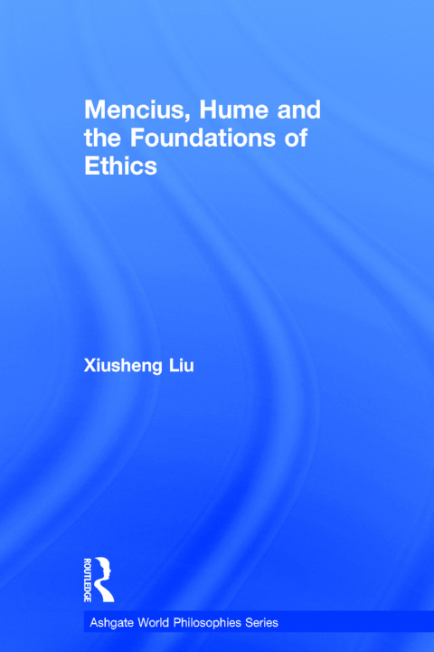Cover image for book Mencius, Hume and the Foundations of Ethics