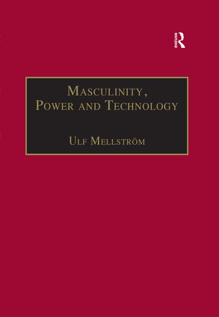 Masculinity, Power and Technology