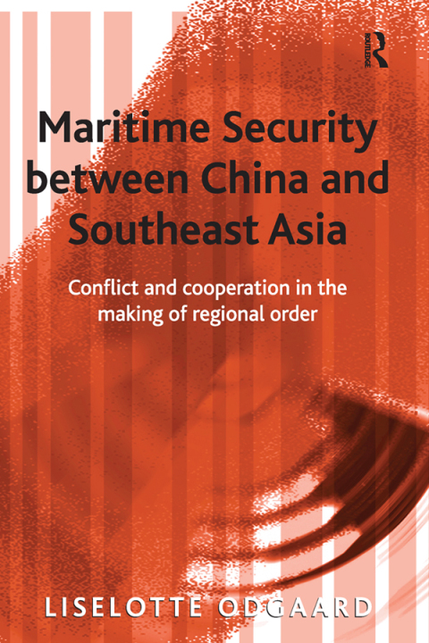 Cover image for book Maritime Security between China and Southeast Asia