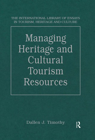 Managing Heritage and Cultural Tourism Resources