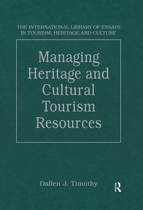 Cover image for book Managing Heritage and Cultural Tourism Resources