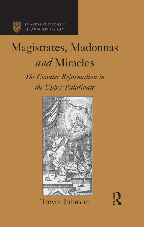 Cover image for book Magistrates, Madonnas and Miracles