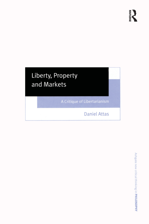 Cover image for book Liberty, Property and Markets
