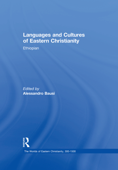Cover image for book Languages and Cultures of Eastern Christianity: Ethiopian