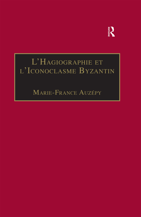 Cover image for book L’Hagiographie et l’Iconoclasme Byzantin