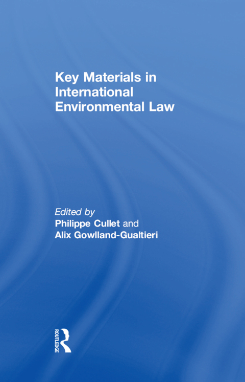 Cover image for book Key Materials in International Environmental Law