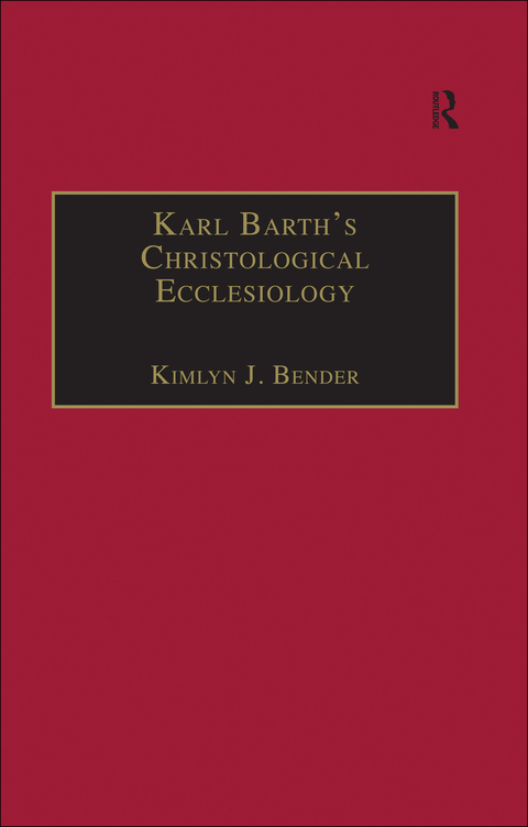 Cover image for book Karl Barth's Christological Ecclesiology