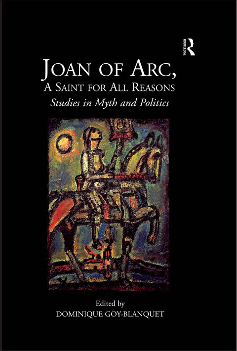 Cover image for book Joan of Arc, A Saint for All Reasons