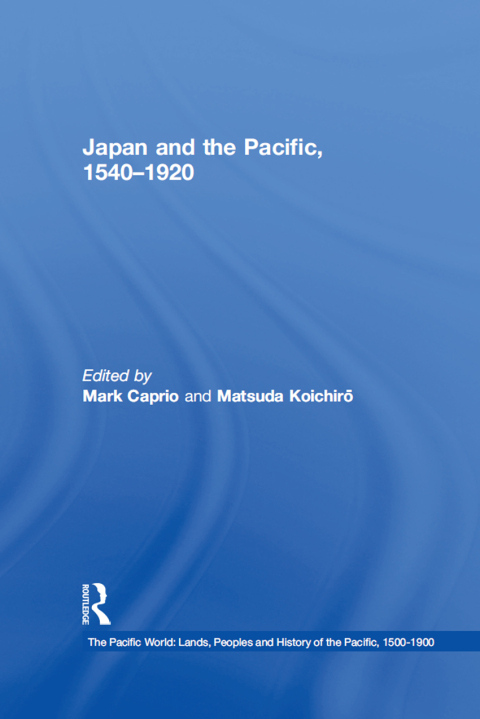 Cover image for book Japan and the Pacific, 1540–1920