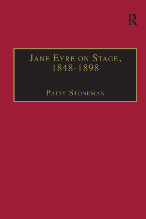 Cover image for book Jane Eyre on Stage, 1848�1898