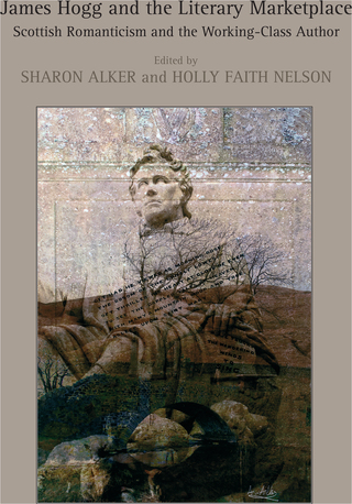 James Hogg and the Literary Marketplace