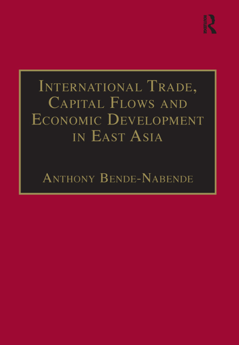 Cover image for book International Trade, Capital Flows and Economic Development in East Asia