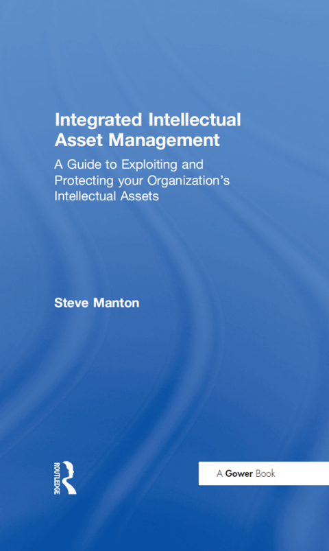 Cover image for book Integrated Intellectual Asset Management