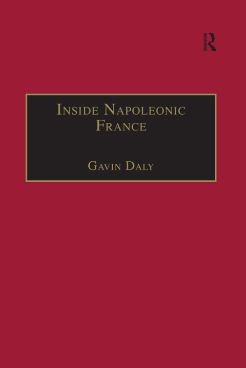 Cover image for book Inside Napoleonic France
