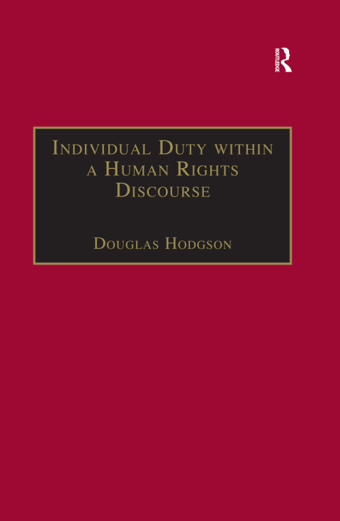 Cover image for book Individual Duty within a Human Rights Discourse