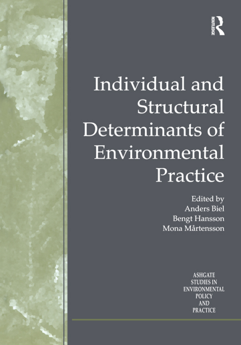 Cover image for book Individual and Structural Determinants of Environmental Practice