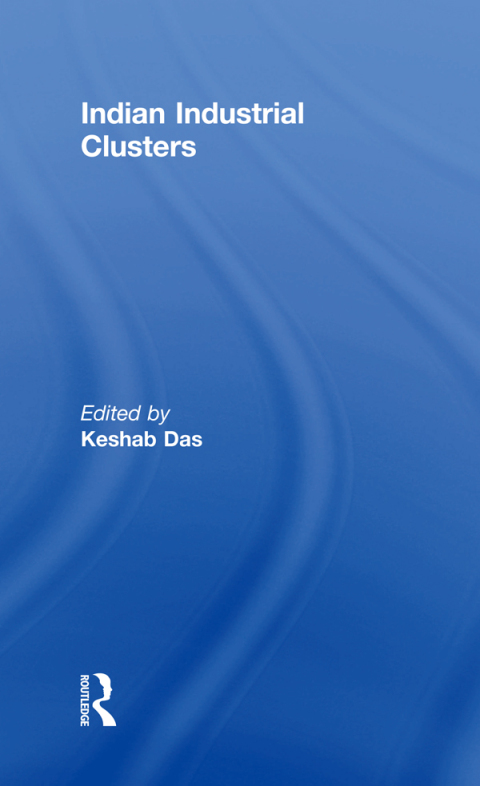 Cover image for book Indian Industrial Clusters