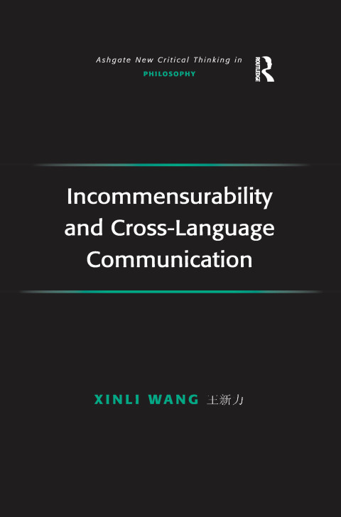 Cover image for book Incommensurability and Cross-Language Communication