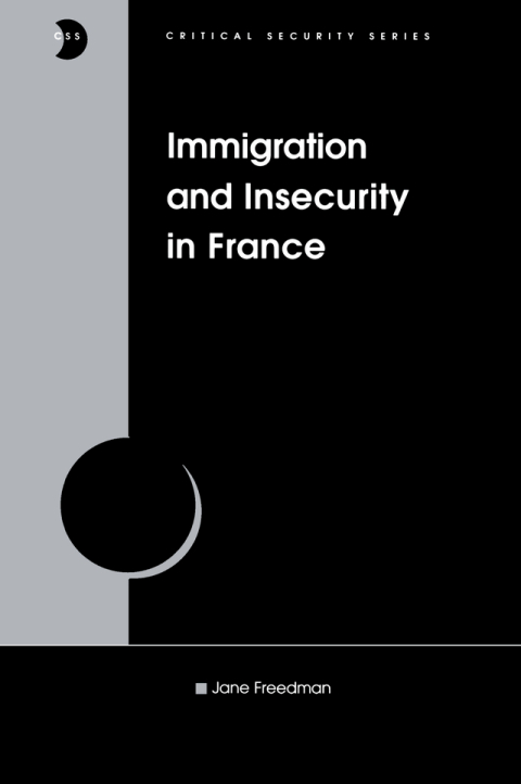Immigration and Insecurity in France 
