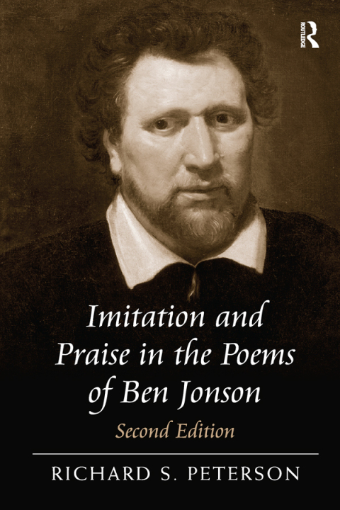 Imitation and Praise in the Poems of Ben Jonson 