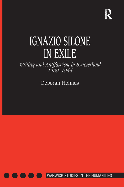 Cover image for book Ignazio Silone in Exile