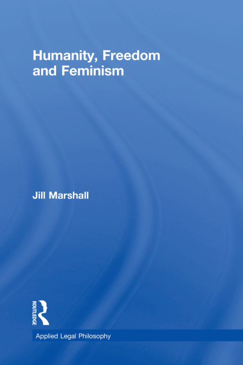 Cover image for book Humanity, Freedom and Feminism