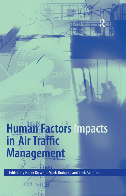 Cover image for book Human Factors Impacts in Air Traffic Management