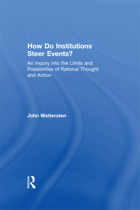 Cover image for book How Do Institutions Steer Events?