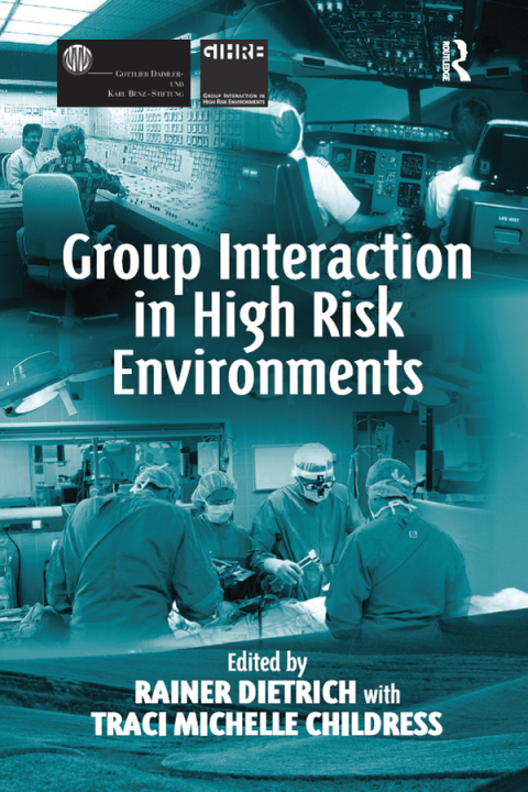 Cover image for book Group Interaction in High Risk Environments