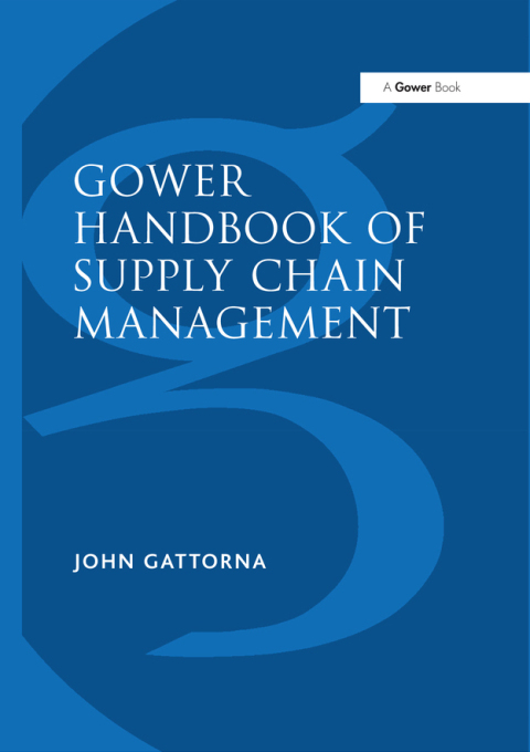 Cover image for book Gower Handbook of Supply Chain Management