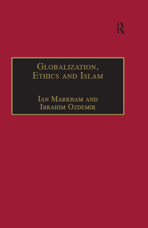 Cover image for book Globalization, Ethics and Islam