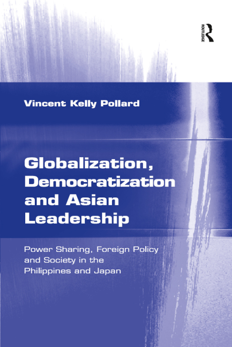 Cover image for book Globalization, Democratization and Asian Leadership