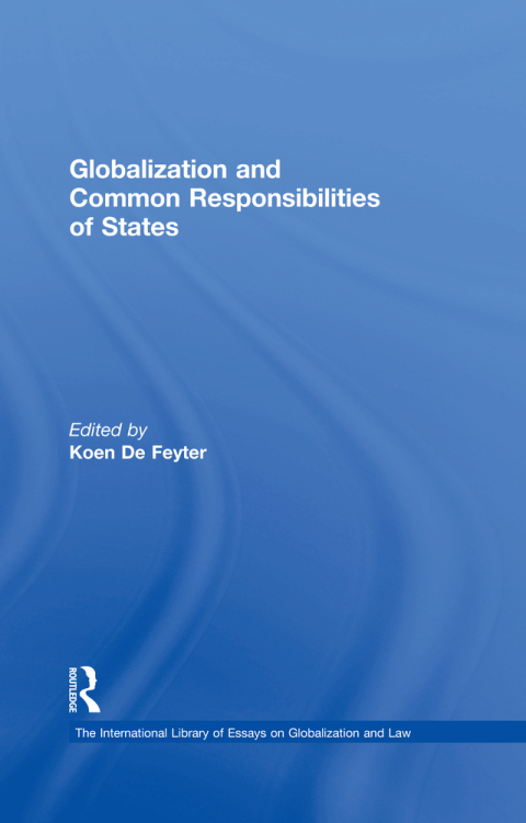 Cover image for book Globalization and Common Responsibilities of States