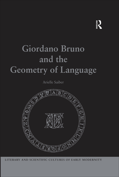 Cover image for book Giordano Bruno and the Geometry of Language