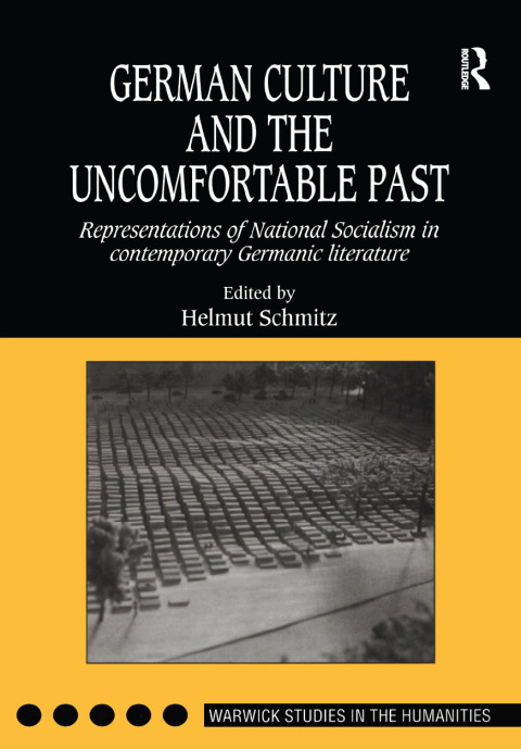 Cover image for book German Culture and the Uncomfortable Past