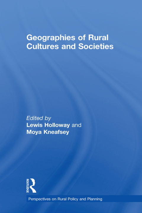 Cover image for book Geographies of Rural Cultures and Societies