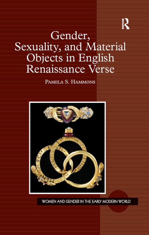 Cover image for book Gender, Sexuality, and Material Objects in English Renaissance Verse