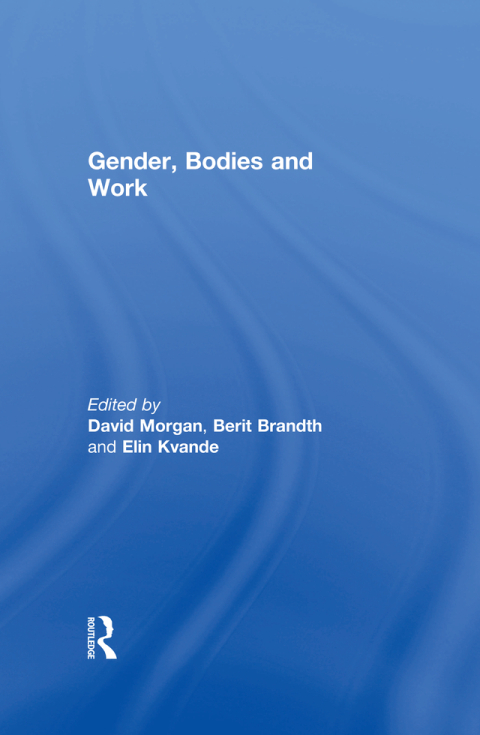 Cover image for book Gender, Bodies and Work