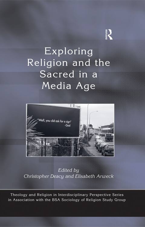 Cover image for book Exploring Religion and the Sacred in a Media Age